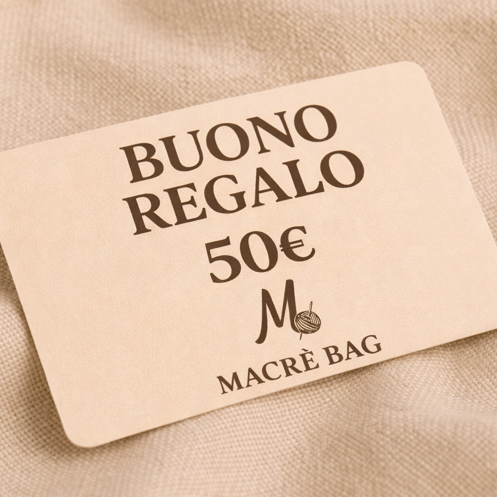 Buono Regalo Macrè Bag – Il dono perfetto per ogni occasione 🧶