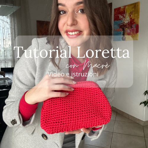 Tutorial Borsa Loretta